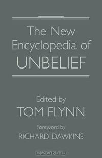 The New Encyclopedia of Unbelief