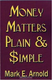 Money Matters Plain & Simple