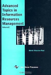 Advanced Topics in Information Resources Management, Volume 2