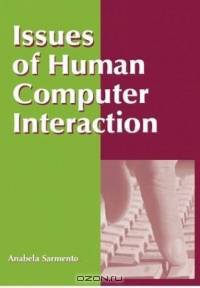 Issues of Human Computer Interaction