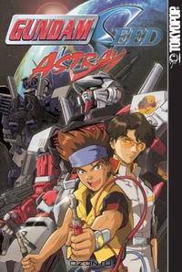 Gundam Seed Astray (Gundam (Tokyopop) (Graphic Novels)), Vol. 1 (Gundam (Tokyopop) (Graphic Novels))