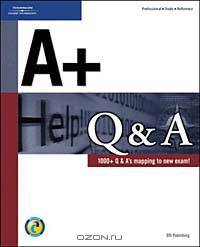 A+ Q & A