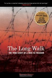 The Long Walk: The True Story of a Trek to Freedom