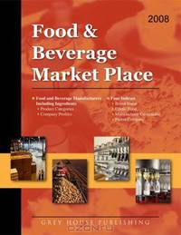 Food & Beverage Market Place 2008 (Thomas Food and Beverage Market Place)