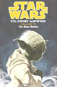 The Best Blades (Star Wars: Clone Wars, Vol. 5)
