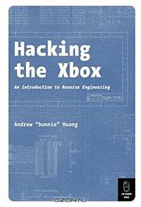 Hacking the Xbox: An Introduction to Reverse Engineering
