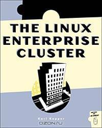 The Linux Enterprise Cluster