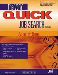 The Very Quick Job Search Activity Book