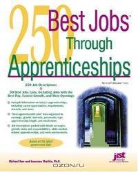 250 Best Jobs Through Apprenticeships