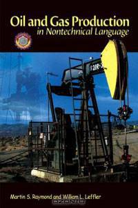 Oil & Gas Production in Nontechnical Language