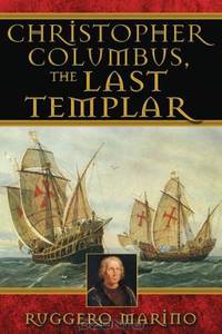 Christopher Columbus, the Last Templar