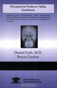 Occupational Radiation Safety Guidebook