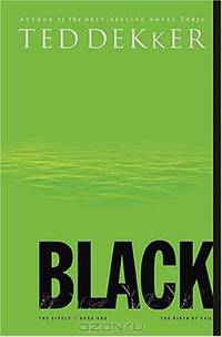 Black: The Birth of Evil (The Circle Trilogy, Book 1)