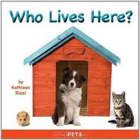 Who Lives Here? Pets