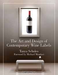 The Art and Design of Contemporary Wine Labels