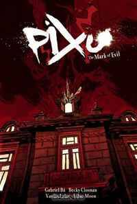 Pixu: The Mark of Evil