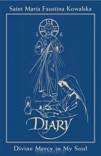 Diary of Saint Maria Faustina Kowalska - in Navy Blue Leather: Divine Mercy in My Soul