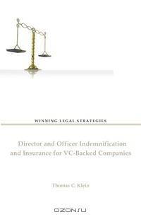 Director and Officer Indemnification and Insurance for VC Backed Companies