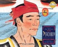 Peach Boy (Rabbit Ears-a Classic Tale)