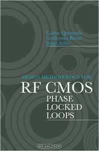 Design Methodology for RF CMOS Phase Locked Loops