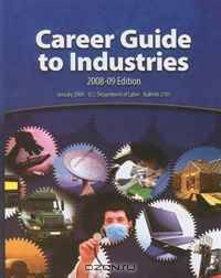Career Guide to Industries 2008-09 (Career Guide to Industries)