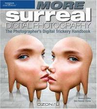 MORE Surreal Digital Photography