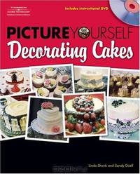 Picture Yourself Decorating Cakes