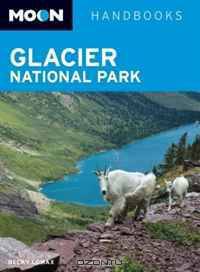 Moon Glacier National Park (Moon Handbooks)