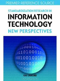Standardization Research in Information Technology: New Perspectives