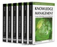 Knowledge Management: Concepts, Methodologies, Tools and Applications (6-volume set)