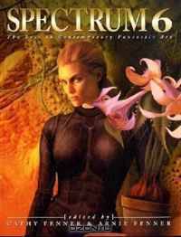 Spectrum 6: The Best in Contemporary Fantastic Art