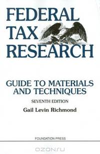 Federal Tax Research (University Textbook Series)
