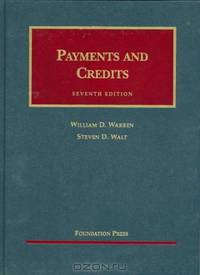 Payments and Credits (University Casebook)