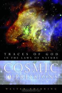 Cosmic Impressions: Traces of God in the Laws of Nature