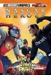 NASCAR Heroes #2:: Who Is Jimmy Dash?