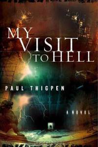 My Visit to Hell