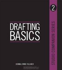 Drafting Basics - Studio Companion Series (Book 2)