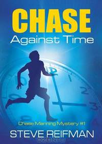 Chase Against Time (Chase Manning Mystery)
