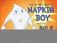 The Adventures of Napkin Boy and the Beads of Condensation