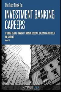 The Best Book on Investment Banking Careers