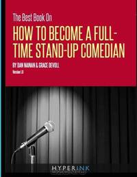 The Best Book on How To Become A Full-time Stand-up Comedian