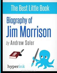 Biography of Jim Morrison