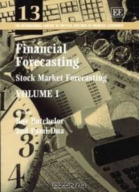 Financial Forecasting (International Library of Critical Writings in Economics)