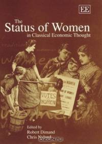 The Status of Women in Classical Economic Thought