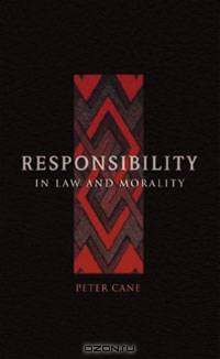 Responsibility in Law and Morality