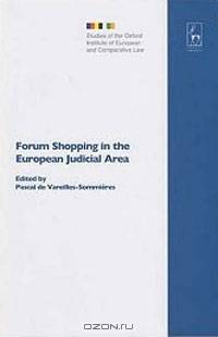 Forum Shopping in the European Judicial Area