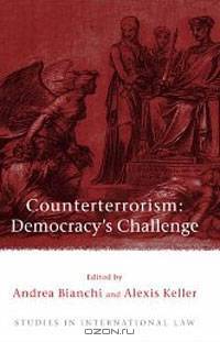 Counterterrorism: Democracy’s Challenge
