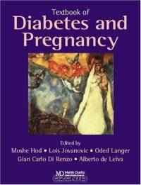 Textbook of Diabetes and Pregnancy