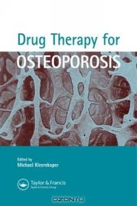 Drug Therapy for Osteoporosis