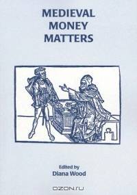 Medieval Money Matters